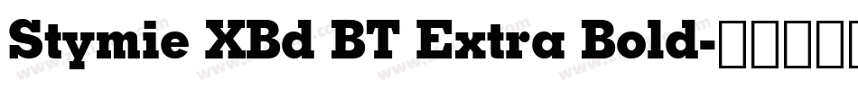 Stymie XBd BT Extra Bold字体转换